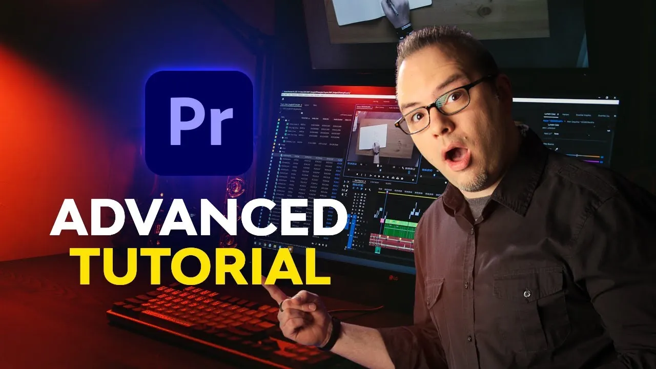Advanced Premiere Pro Course for Video Editors